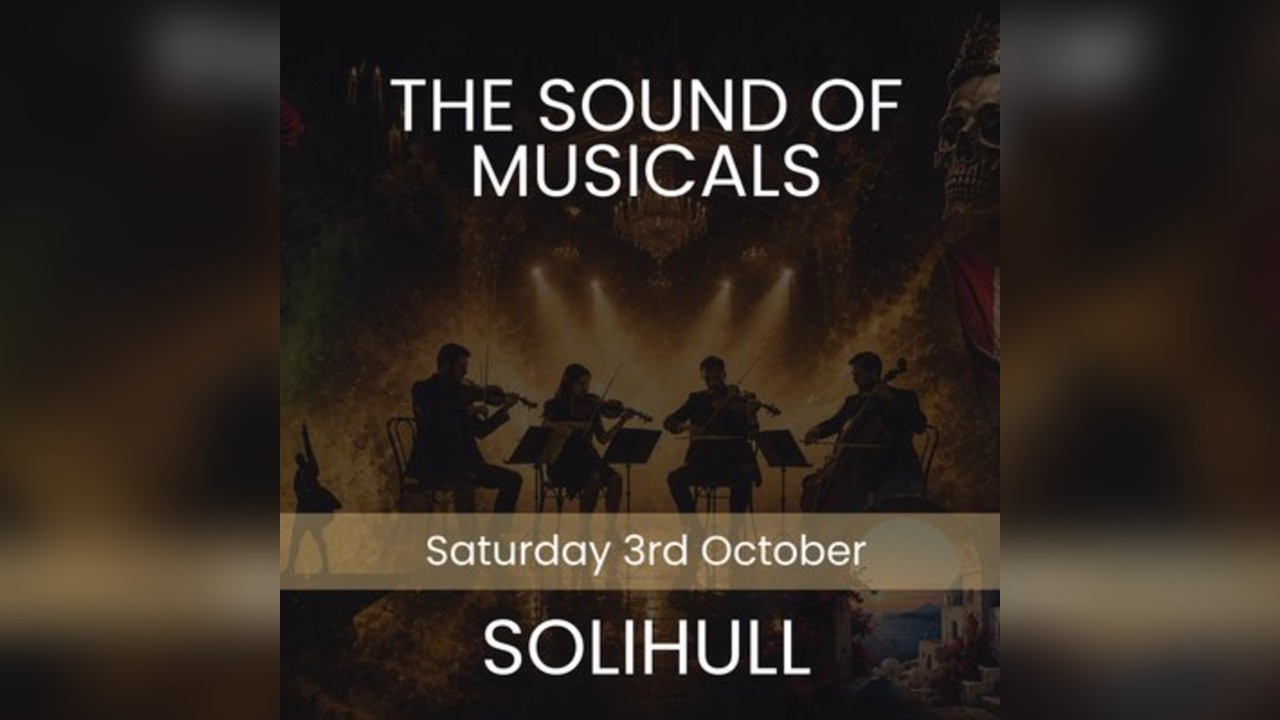 The Sound of Musicals - Solihull