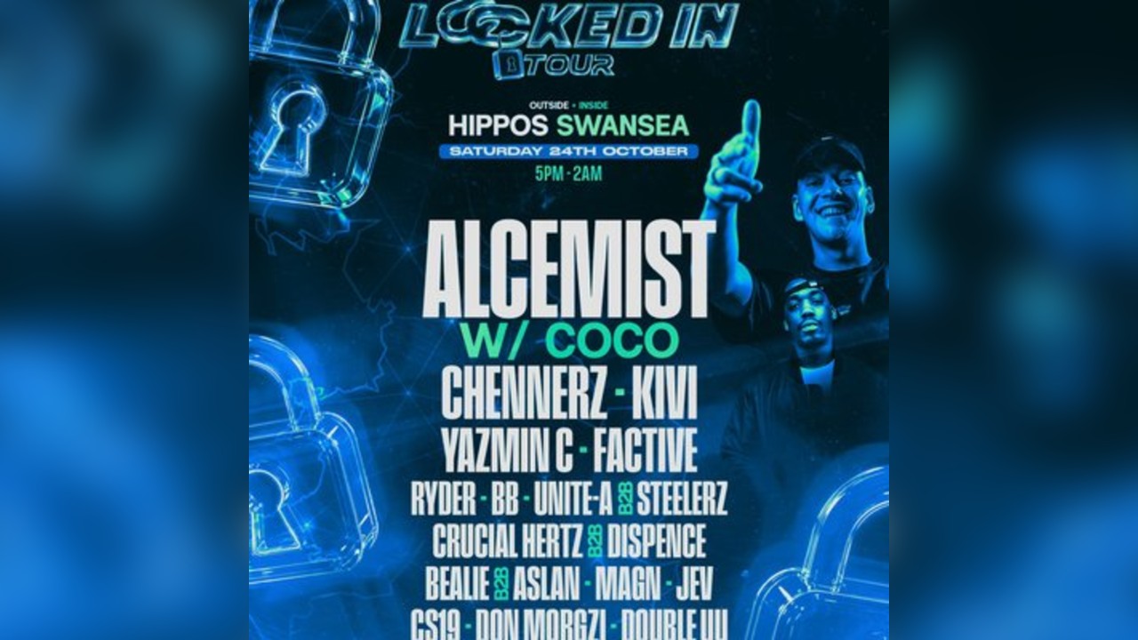 Locked In Tour: ALCEMIST, COCO + MORE (UNIFI SOUNDSYSTEM)(DNB)