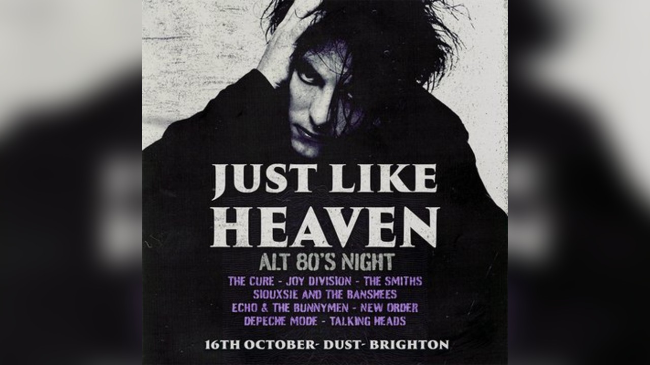 Just Like Heaven: Alt 80s Party (Brighton)