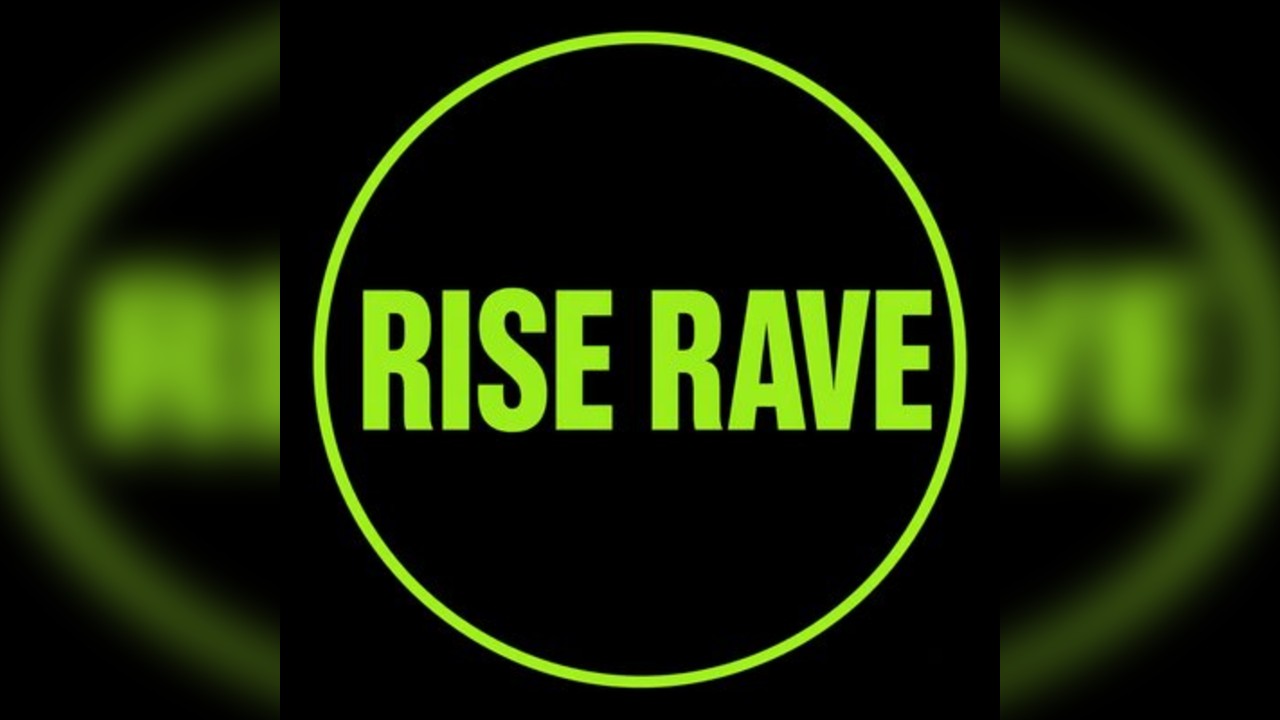 Rise&Rave 2