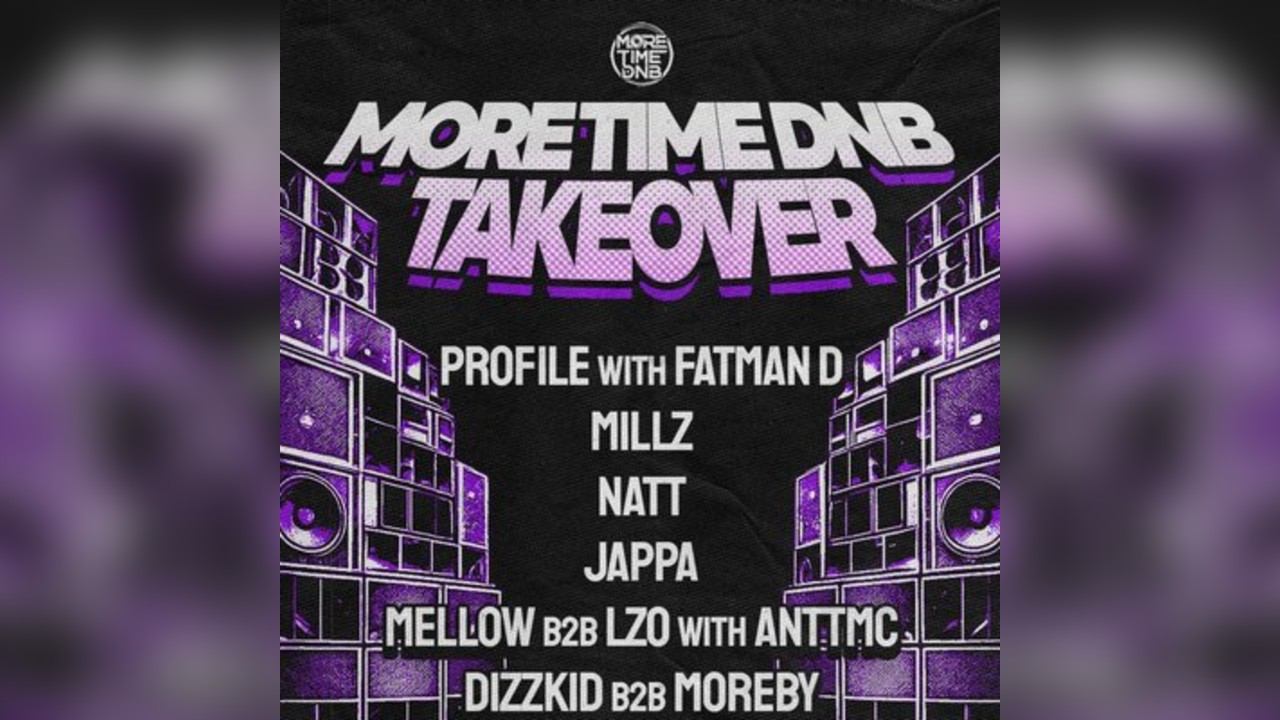More Time DnB TAKEOVER