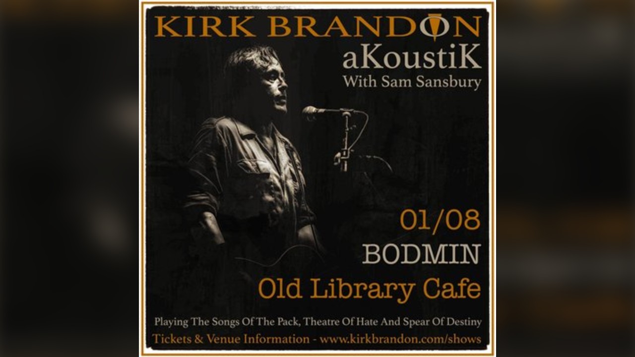 Kirk Brandon Acoustik with Sam Sansbury