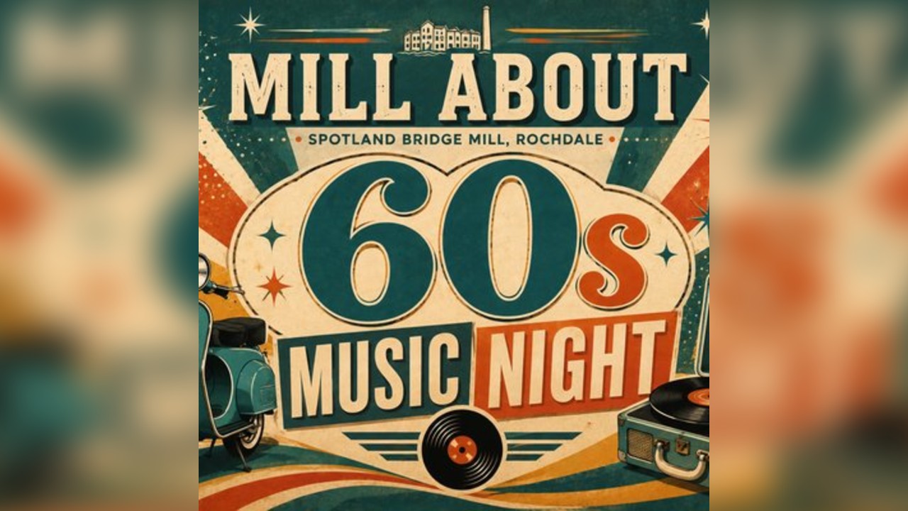 Mill About Sixties Night, starring Julie Scott & Eddie Matrix