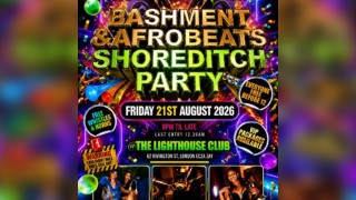 Bashment & Afrobeats Shoreditch Party - Everyone Free Before 12