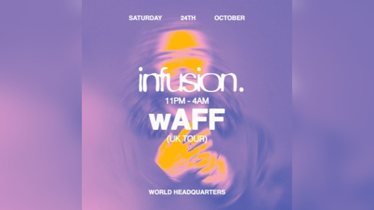 Infusion presents wAFF