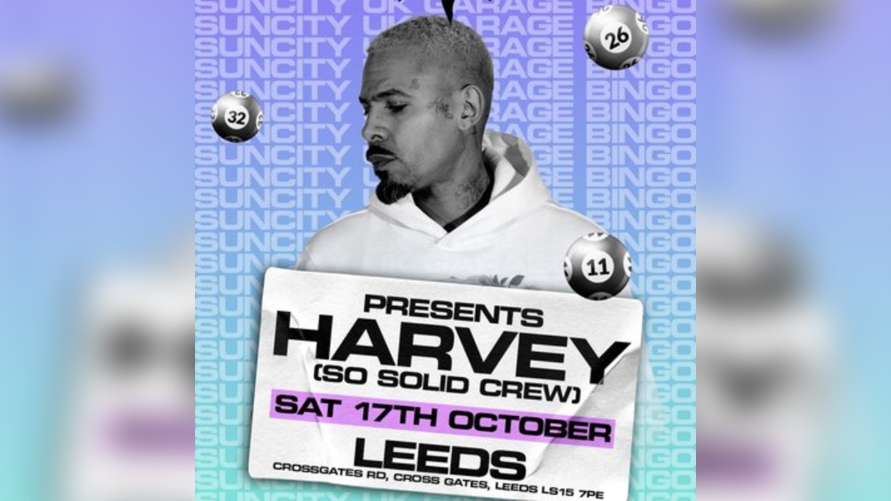 UK Garage Bingo with Harvey So Solid Crew| Leeds