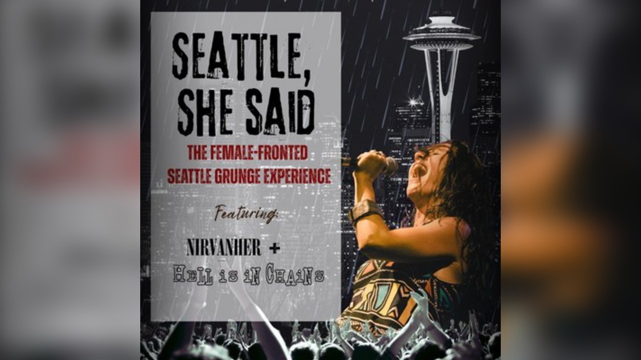 SEATTLE, SHE SAID | The female-fronted Seattle grunge experience