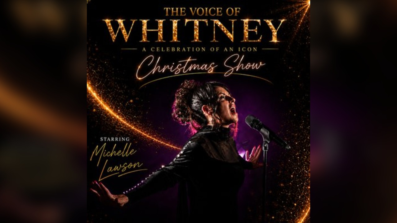 I will always Love You The Ultimate Whitney Houston Tribute Show