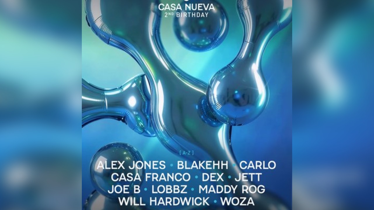 Casa Nueva's 2nd Birthday