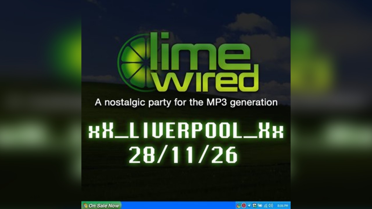 LIMEWIRED: A 2000s Nostalgia Party - Liverpool