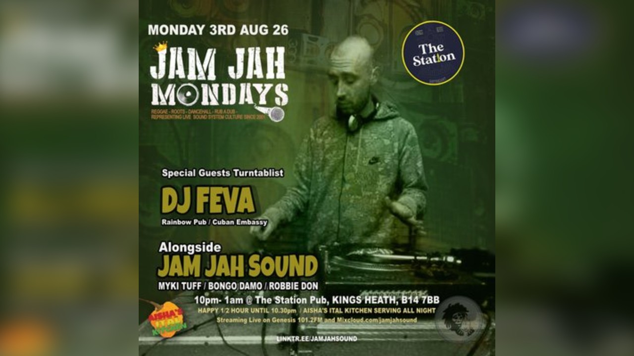 Jam Jah Mondays ft DJ Feva
