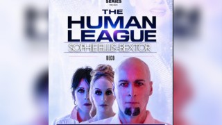 The Park Series presents THE HUMAN LEAGUE w/Sophie Ellis-Bextor