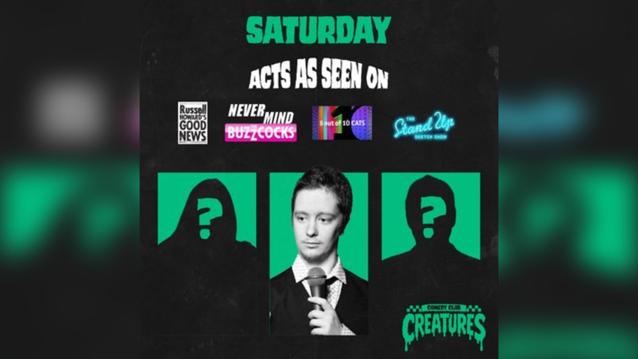 Saturday Night Showcase|| Creatures Comedy Club