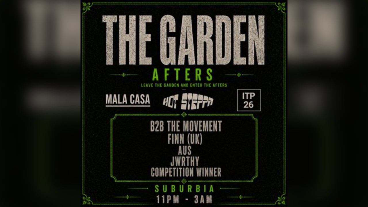 The Garden Afters at Suburbia