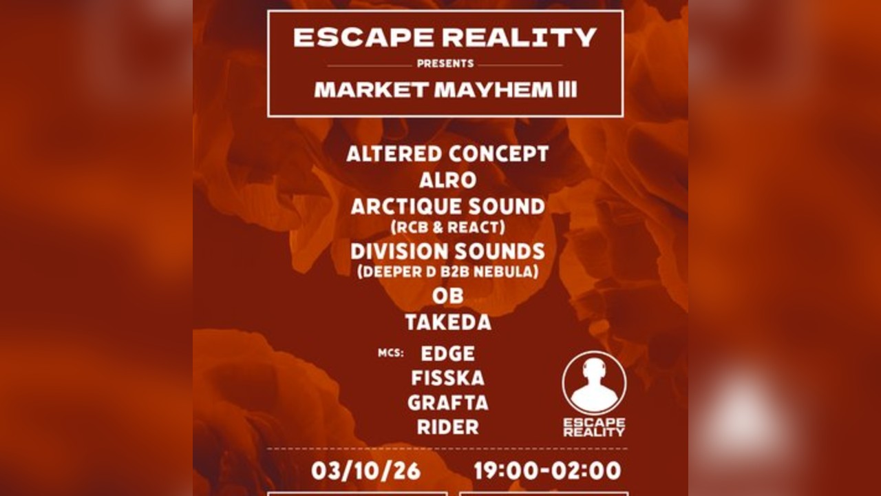 Escape Reality Presents: Market Mayhem III