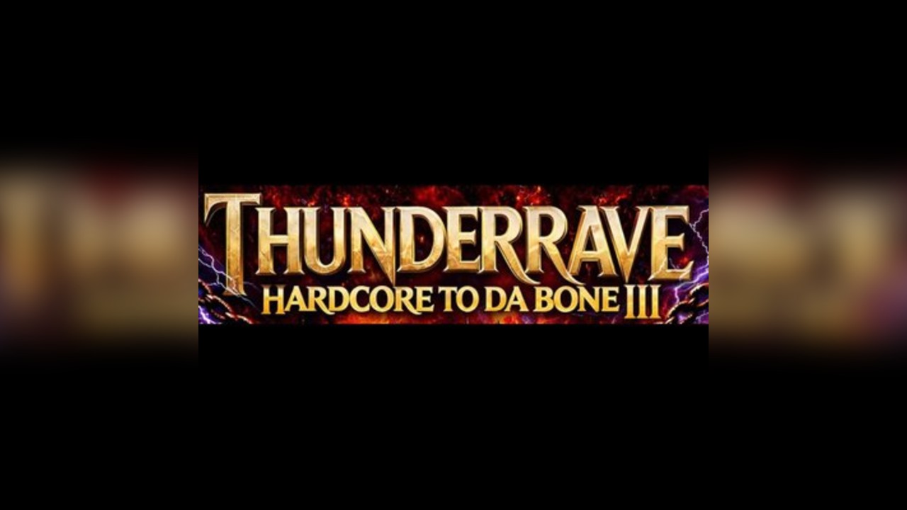 Thunder Rave - Hardcore To Da Bone 3