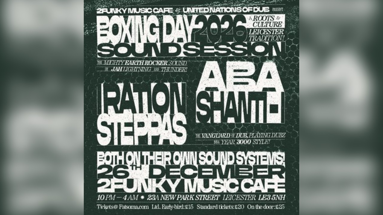 Boxing Day Sound Session 2026 - Aba Shanti-i & Iration Steppas