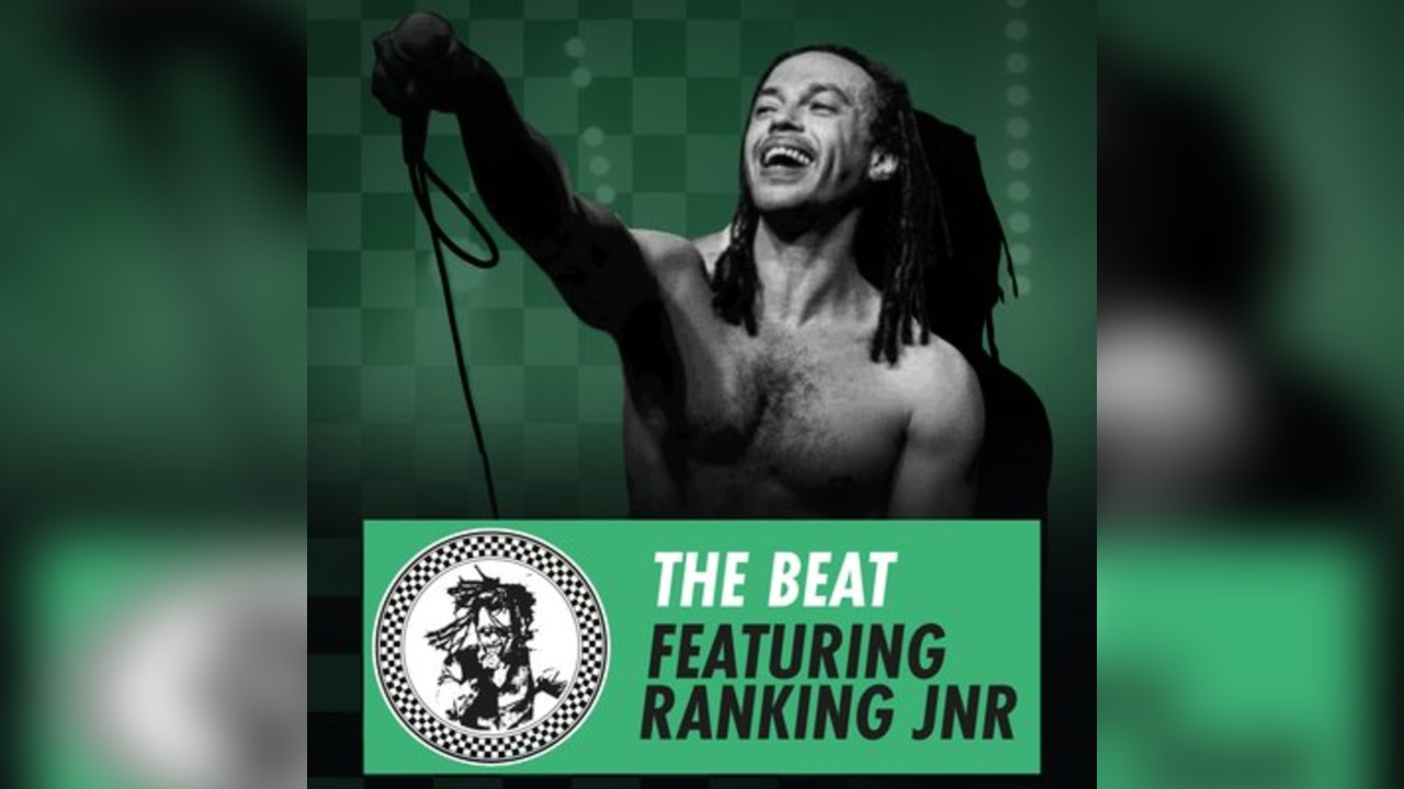 The Beat featuring Ranking JNR