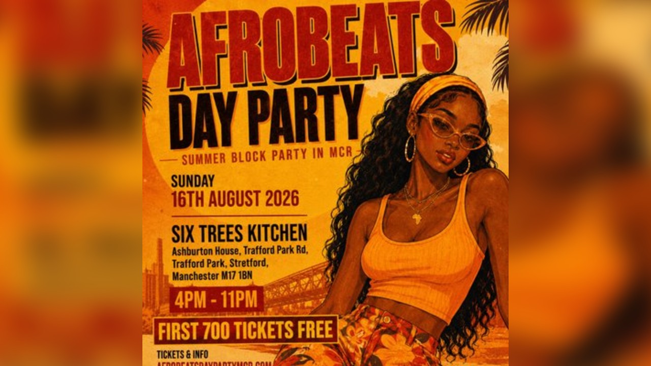 AFROBEATS DAY PARTY - Manchester's Summer Block Party