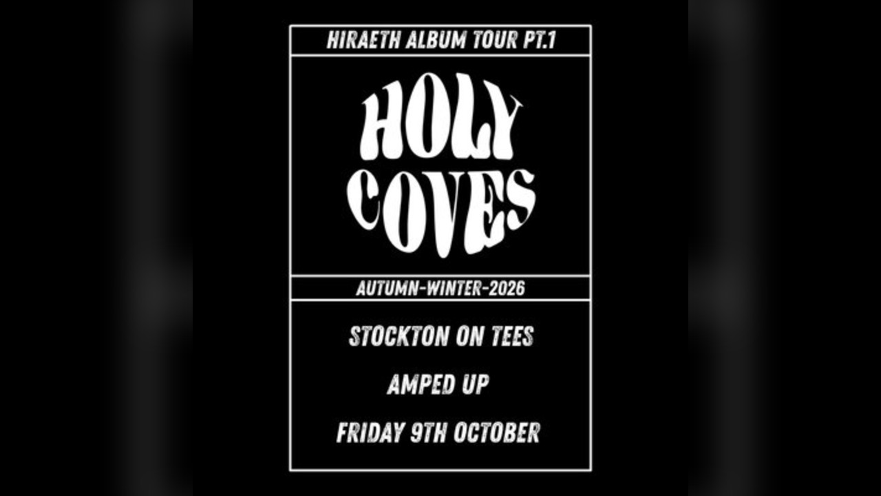 Holy Coves Album Release Tour - Autumn/Winter 2026