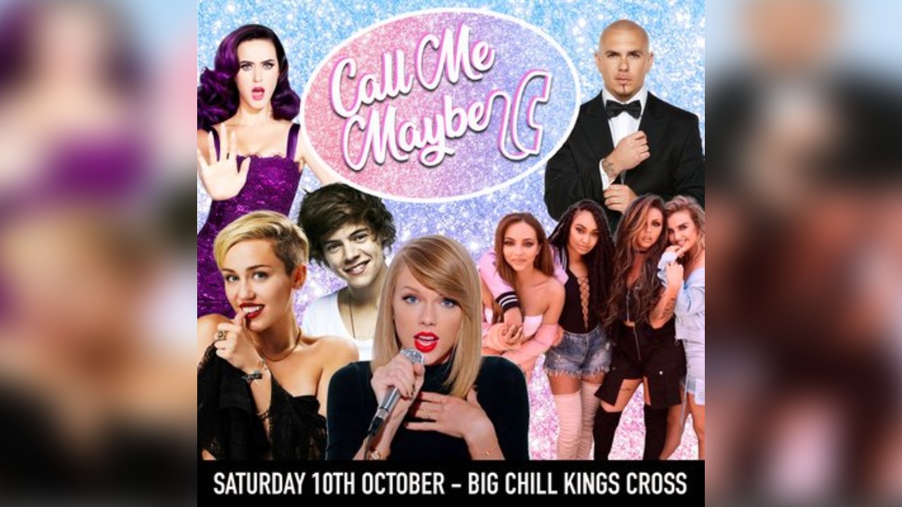 Call Me Maybe - 2010s Party (London)