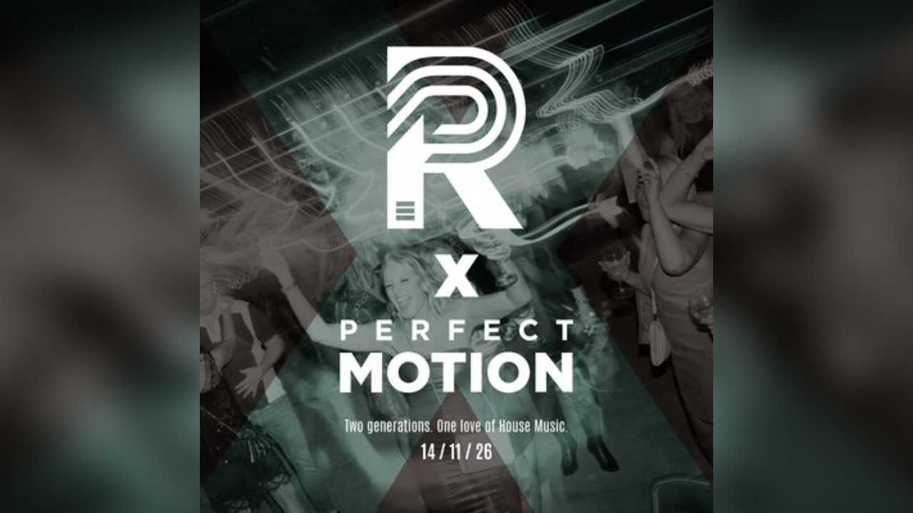REMinisce x Perfect Motion