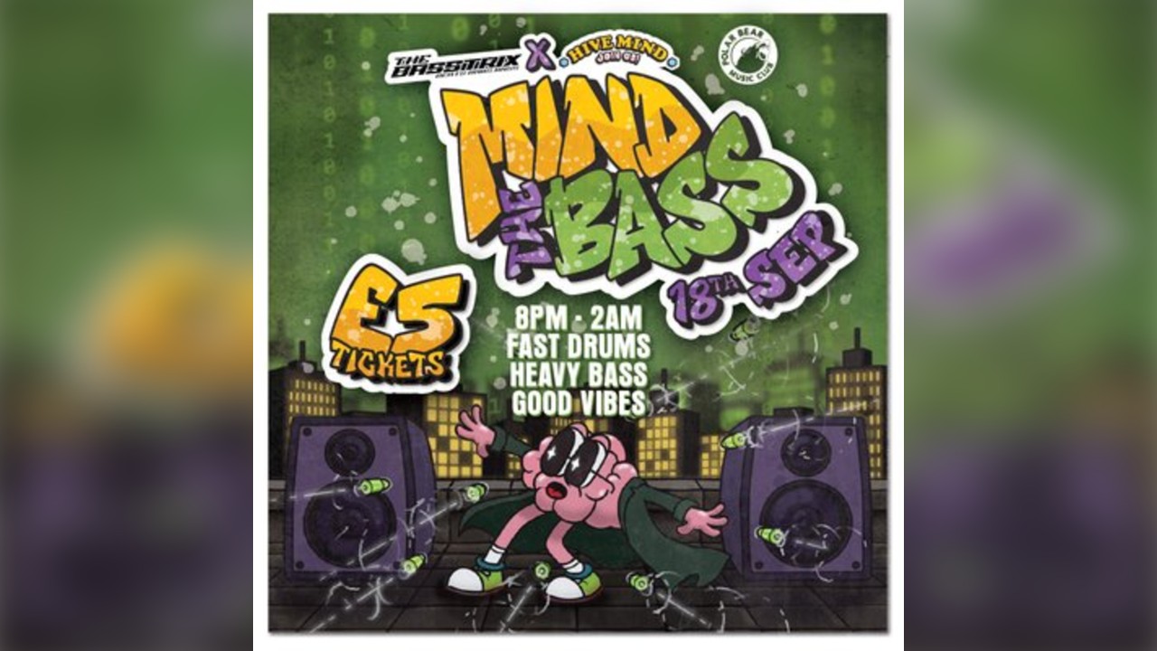 Hivemind x The Basstrix present: Mind The Bass