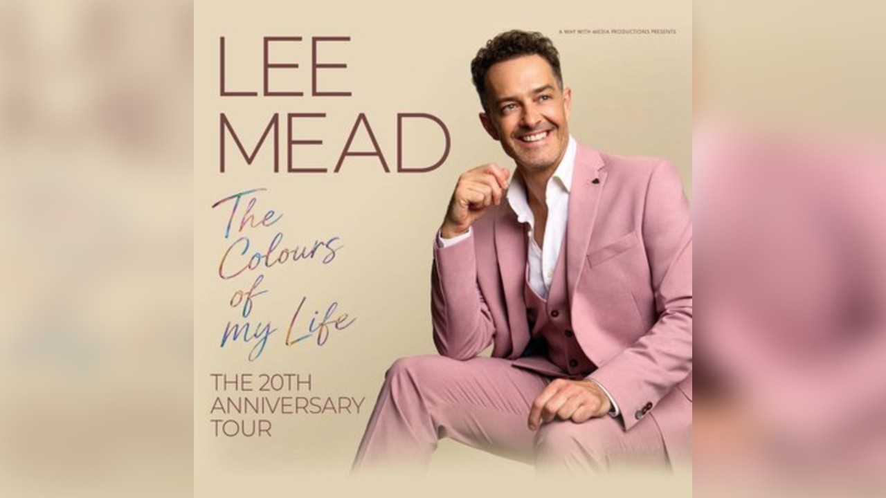 Lee Mead:  The Colours of My Life - The 20th anniversary Tour