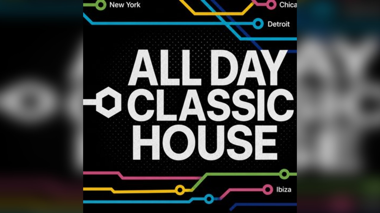 All Day Classic House