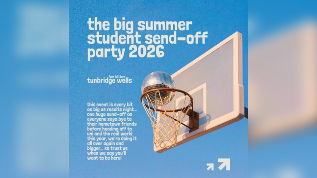 3.0 The Big Summer Student Send-Off Party - Tunbridge Wells