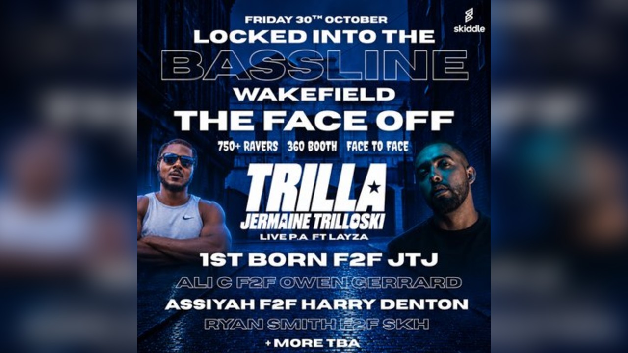 Locked Into The Bassline: Halloween 360 FACE2FACE (Wakefield)