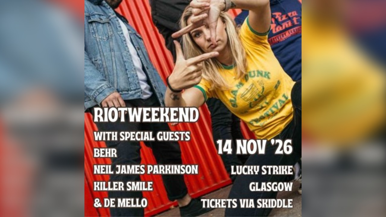 RIOTWEEKEND with special guests