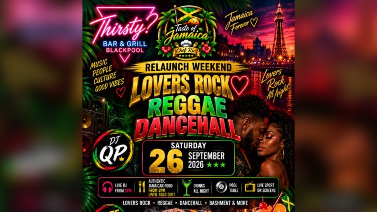 THIRSTY? Relaunch - LOVERS ROCK & REGGAE NIGHT