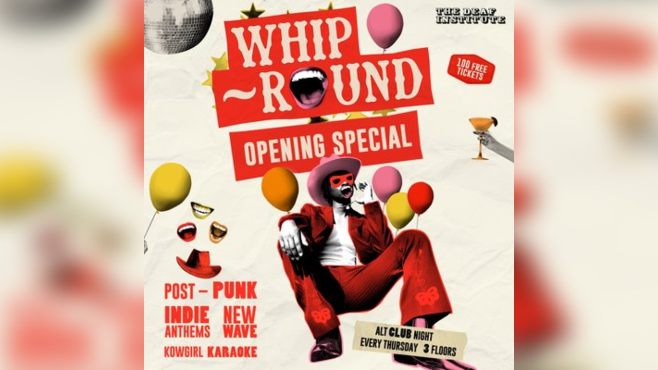 Whip-Round | OPENING SPECIAL
