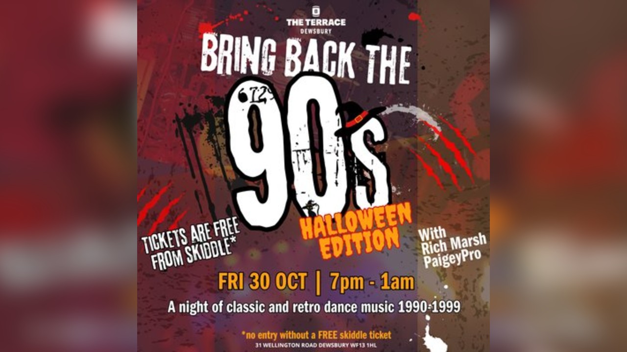 Bring back the 90s - Halloween Edition (Free event*)