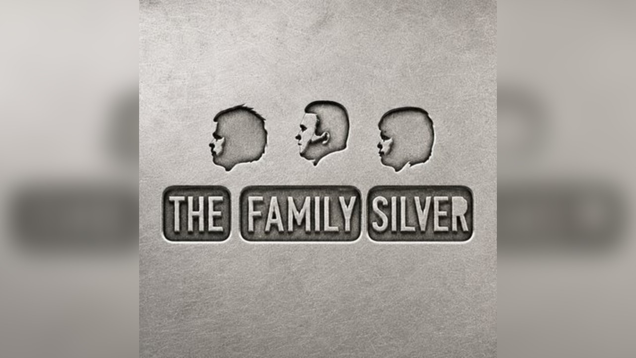 The Family Silver