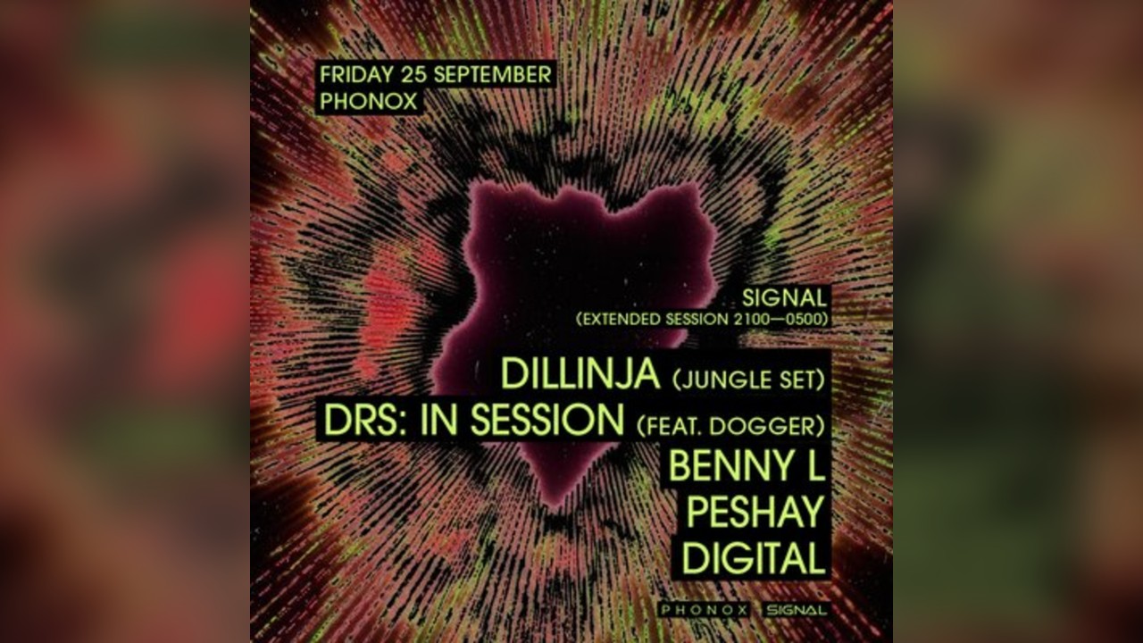 Signal: Dillinja, DRS, Dogger, Benny L, Peshay, Digital