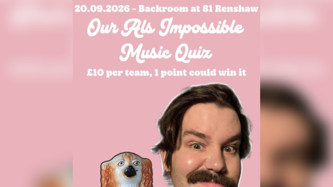 Our Als Impossible Music Quiz