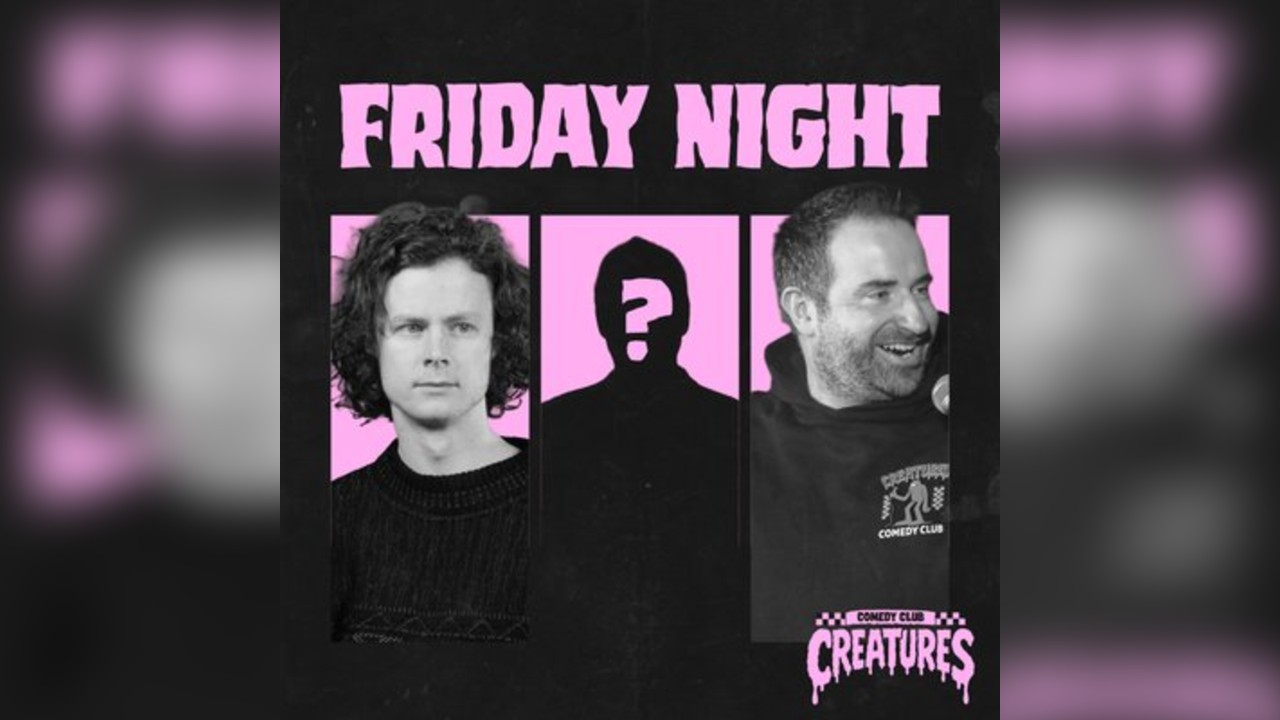 Friday Night Showcase|| Creatures Comedy Club