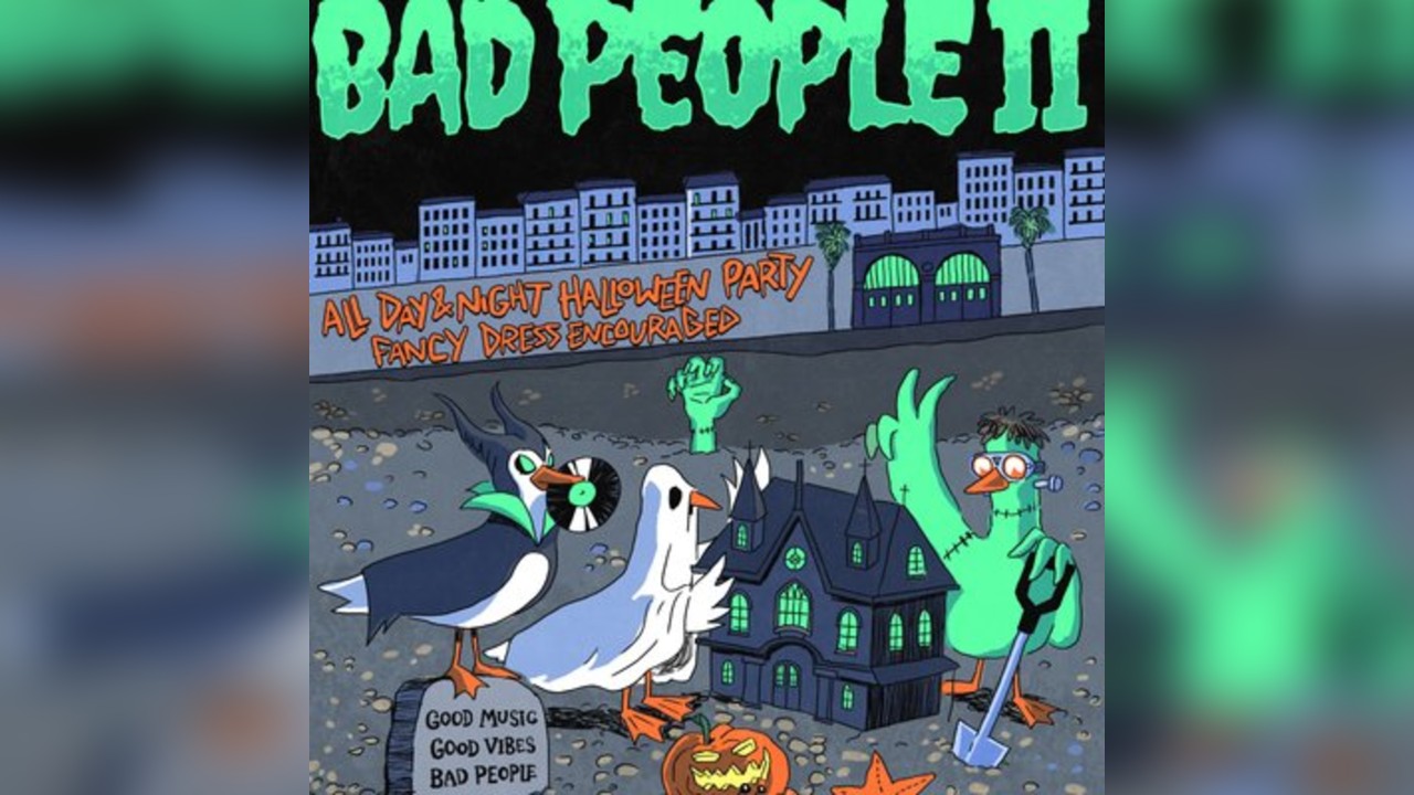 Good People presents BAD PEOPLE II