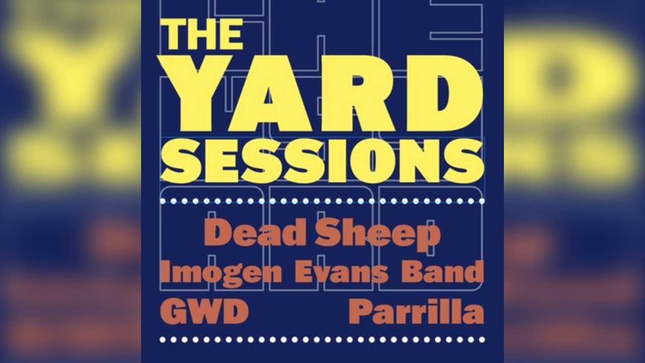 Yard Sessions