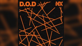 NX LOVES Presents D.O.D