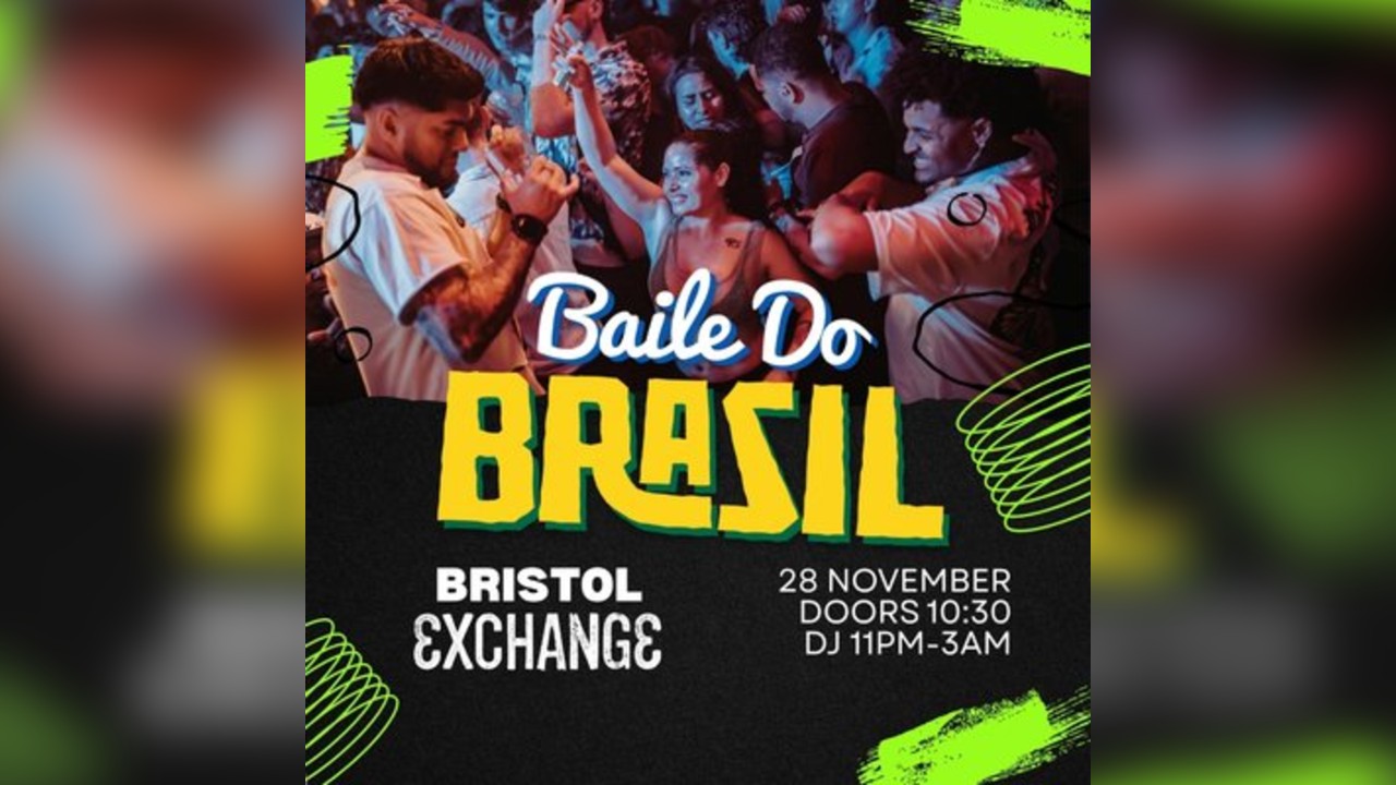 Baile Do Brazil - Brazilian Baile Funk Party (Bristol)