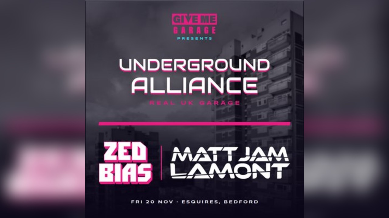 GIVE ME GARAGE Presents UNDERGROUND ALLIANCE