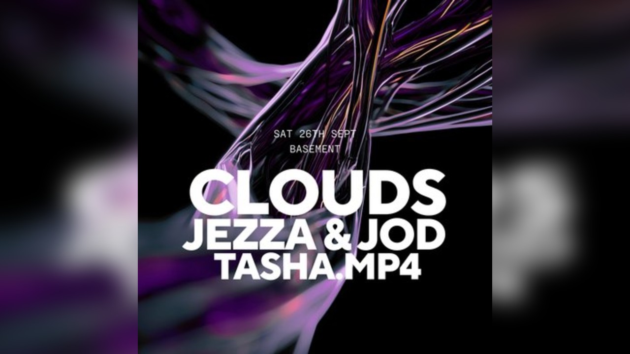Clouds, Jezza & Jod + Tasha MP4
