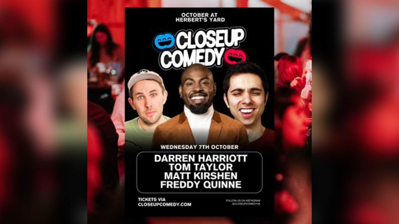 CLOSEUP COMEDY at Herbert's Yard with Darren Harriott and more