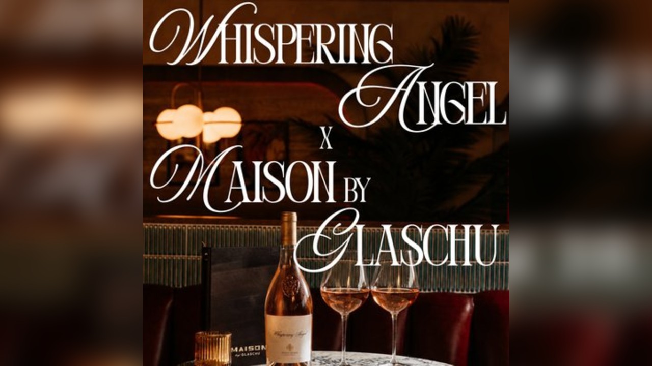 Whispering Angel x Maison by Glaschu