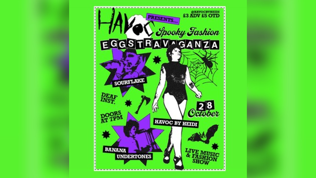 Havoc Presents: Spooky Fashion EGGSTRAVAGANZA
