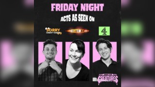 Friday Night Showcase|| Creatures Comedy Club
