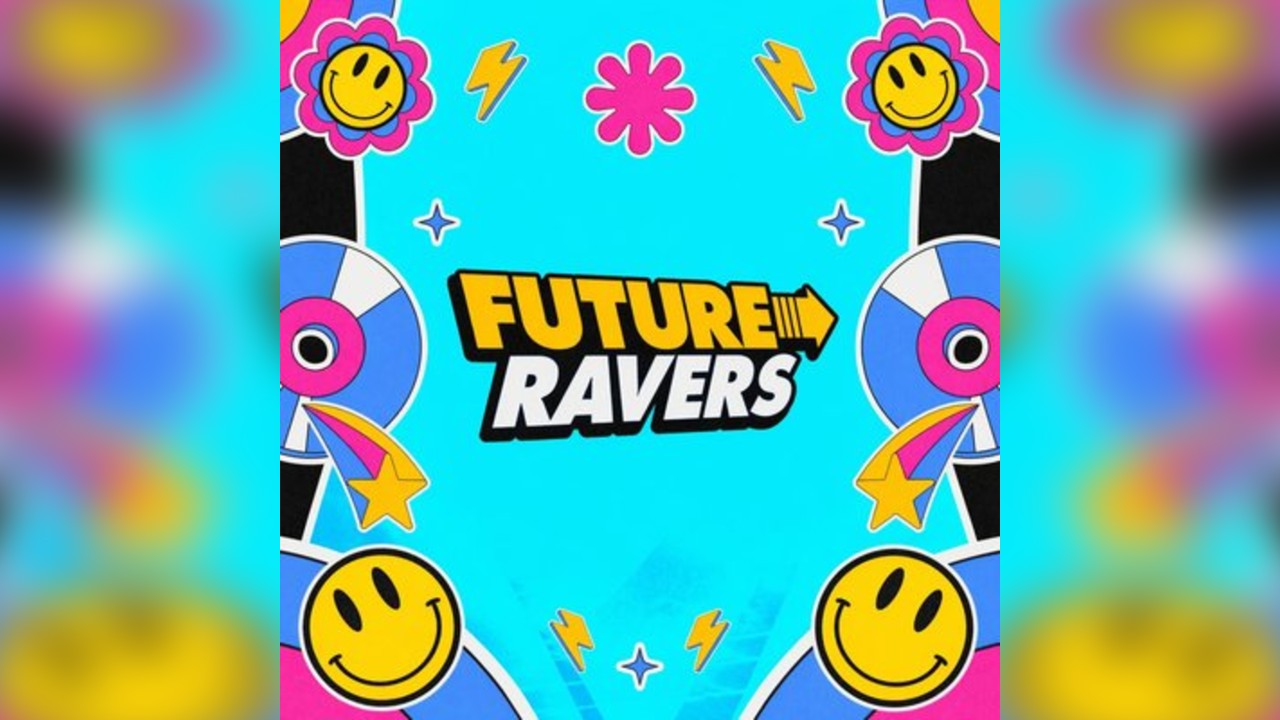 Future Ravers - Family Friendly Raving